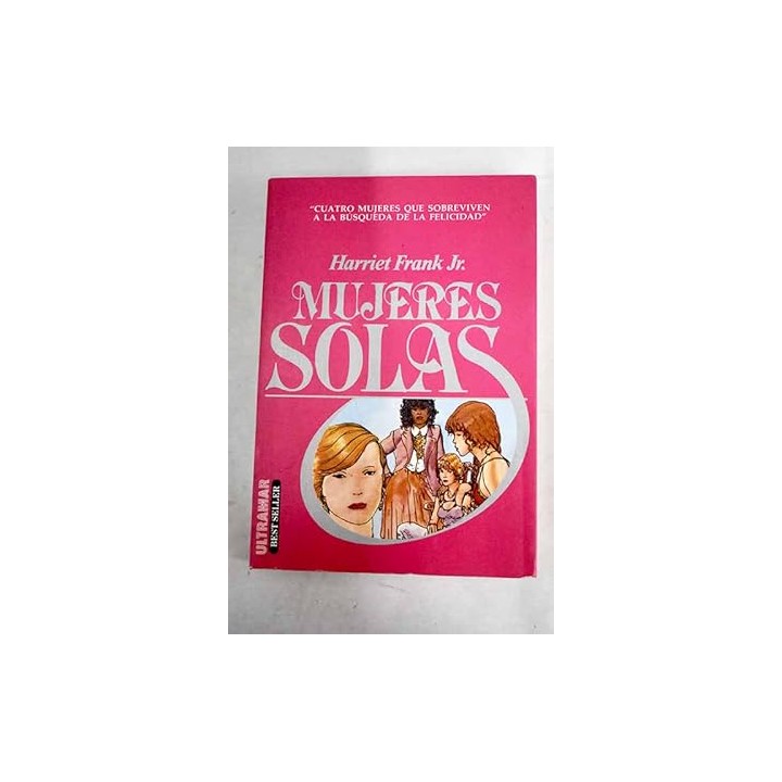 Mujeres solas - Frank, Harriet.